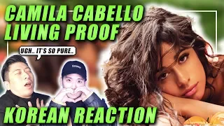 🔥(ENG) KOREAN Rappers react to CAMILA CABELLO - LIVING PROOF 🔥