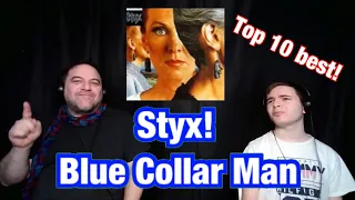 Blue Collar Man - Styx Father and Son Reaction!