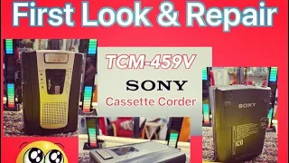 SONY TCM-459V Cassette Corder, First Look & Repair (Kinda?)