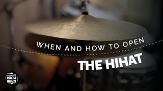 When And How To Open The Hihat