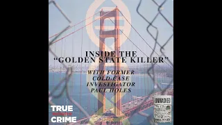 How Cold Case Investigator Paul Holes Unmasked The Golden State Killer