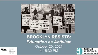 BROOKLYN RESISTS: EDUCATION AS ACTIVISM Professional Learning for Educators