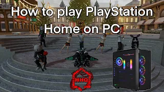 How to play PlayStation Home Online on PC in 2024