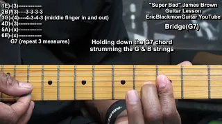 SUPER BAD James Brown Guitar Lesson - Catfish Collins@EricBlackmonGuitar The FUNK BAG