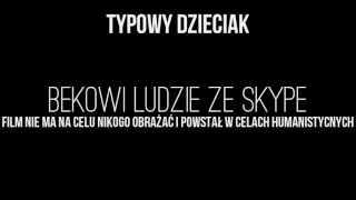 Groźby od dziecka które udaje że ma 15 lat | Bekowi ludzie ze Skype