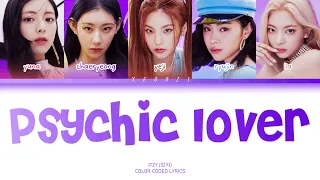 [RE-EDITED SNIPPET] ITZY 'Psychic Lover' Color Coded Lyrics (Han/Rom/Eng)