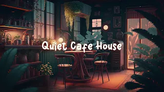 Quiet Coffee House ☕ Cozy Cafe Shop - Lofi Music to Relax / Study / Work to ☕ Lofi Café