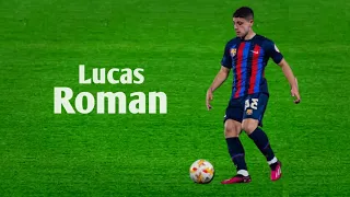 Lucas Roman The future of Barcelona FC