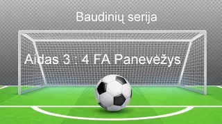 FK AIDAS v FA PANEVĖŽYS-PRSSG