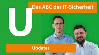 U wie Updates | Das ABC der IT-Sicherheit