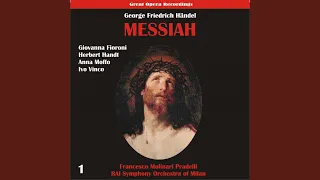 Messiah: Part I, The Annunciation & Part IIa, The Passion