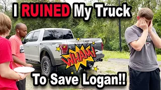 I RUINED My Truck To SAVE LOGAN!!!