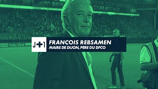 L'émission J+1 suit François Rebsamen au DFCO !