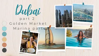 Dubai nyaralás part 2