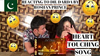 Dil Darda | Roshan Prince | Full Music Video | PAKISTANIS REACTION |