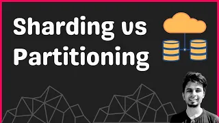 Database Sharding and Partitioning