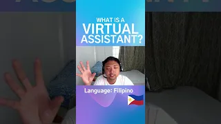 What is a Virtual Assistant? (Tagalog)
