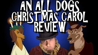 An All Dogs Christmas Carol Review