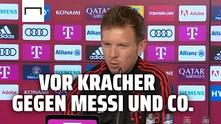 Ist das Duell gegen PSG das wichtigste Spiel Ihrer Karriere, Herr Nagelsmann? | FC Bayern