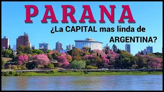 PARANA - Entre Ríos (¿La Capital MAS LINDA de ARGENTINA? Te vas a SORPRENDER con sus COLORES !!!) HD
