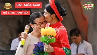 Hai Mùa Mưa | Cô gái khiếm thị có giọng hát cực ngọt, nụ cười tỏa nắng làm Minh Nhí bật khóc