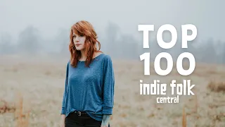 Top 100 Indie Folk (Part 2)