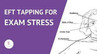 Psychologically preparing for exams | EFT Tapping for exam stress