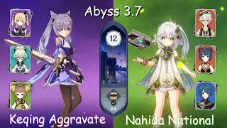 Genshin Abyss 3.7 Keqing Aggravate & Nahida National [F2P]