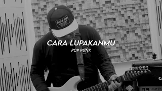 Gisel - Cara Lupakanmu ( Pop Punk Cover )