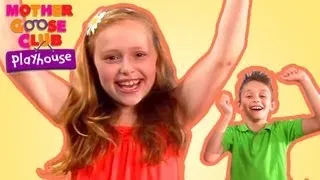 If You're Happy and You Know It - Mother Goose Club Playhouse Kids Video