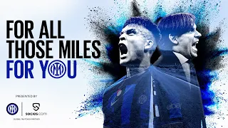 FOR ALL THOSE MILES FOR YOU | INTER IN 2022/23: THE MOVIE | Presented by Socios.com [SUB ENG+ITA] 🎥