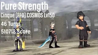 【DFFOO】“Pure Strength” Cinque FF0 COSMOS Lv150 - 510718 High Score