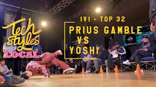 Tech Styles Local | Bboy Prius Gamble vs Bboy Yoshi | Top 32 | 1v1 Solo Battle