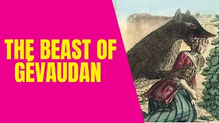 The Beast of Gévaudan