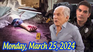 Days Of Our Lives Full Episode Monday 3/25/2024, DOOL Spoilers Monday, March 25