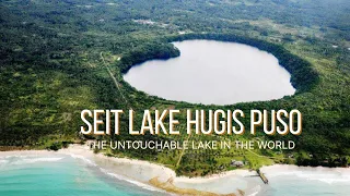 SEIT LAKE HUGIS PUSO The Untouchable Lake in the World| With English Subtitle-KNT-150