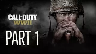 CALL OF DUTY WWII - PART 1 - GAMEPLAY - ALIENWARE 15 R3 - ULTRA SETTINGS - I7-7700HQ - GTX 1070