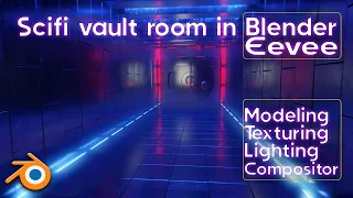 Scifi vault hallway tutorial in Blender Eevee