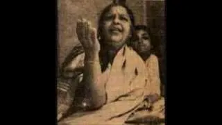Siddheshwari Devi - Thumri : Khamaj