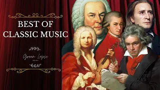 BEST OF CLASSIC MUSIC | MOZART BEETHOVEN STRAUSS LISTZ VIVALDI BACH| MUSICA CLASSICA |