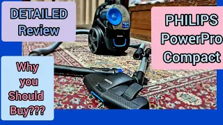 Philips Powerpro Compact Vacuum Cleaner - A detailed review