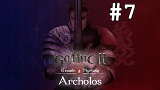 Let's play Gothic: The Chronicles of Myrtana - Archolos [BLIND] #7 - The novice scribe