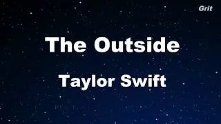 The Outside - Taylor Swift  Karaoke【No Guide Melody】