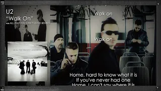 U2 - Walk On with Lyrics