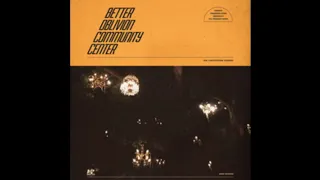 Better Oblivion Community Center - Didn't Know What I Was In For (Legendado PT-BR)