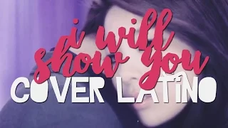 I Will Show You (Ailee) - Cover latino ☆ (Tania)