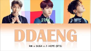 BTS RM, SUGA, J-HOPE - DDAENG (땡) (Color Coded Lyrics Han/Rom/Eng)