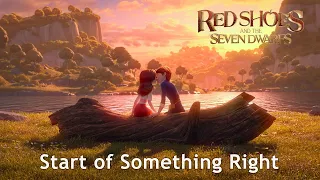 🎵 RED SHOES AND THE SEVEN DWARFS OST l Start of Something Right - Lyric Video [Eng/HD]