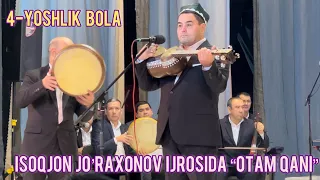 Isoqjon Jo’raxonov ijrosida 4-yoshga yetgan bolaning nolasini tinglang | Исокжон Журахонов