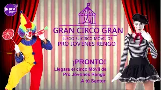 [PROMO CIRCO] Pronto el Circo Móvil estará en tu sector  | PRO JOVENES RENGO TV